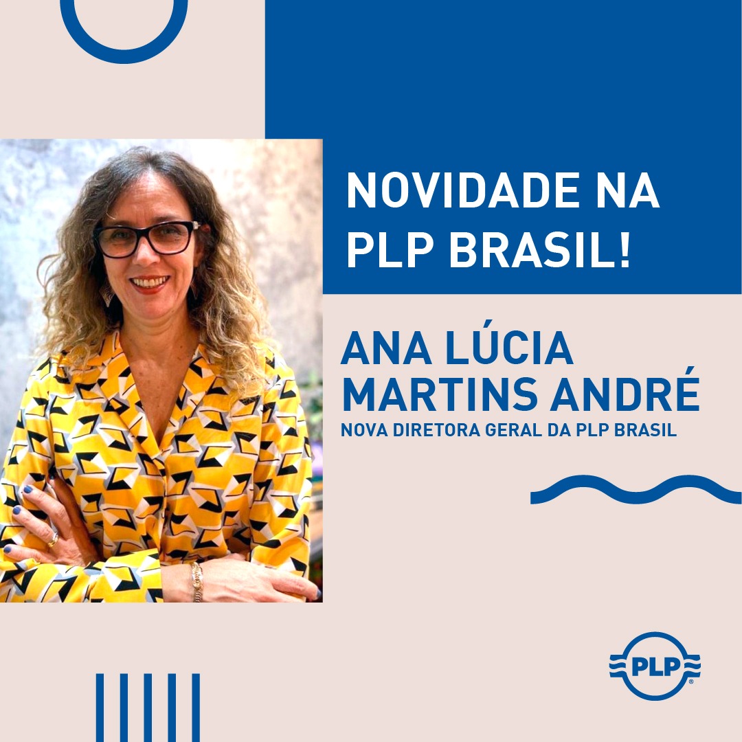 PLP anuncia Ana Lúcia Martins André como Diretora Geral para PLP Brasil